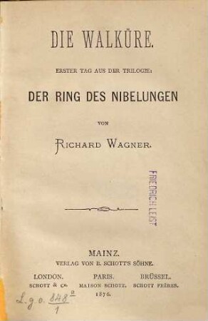 Die Walküre : erster Tag aus der Trilogie: Der Ring des Nibelungen