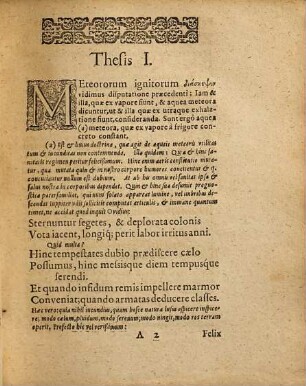 EXERCITATIONVM Physicarum AGŌNISMA Nonum DE METEORIS AQVEIS, VT ET ILLIS quae ex vtraque exhalatione fiunt, ventis