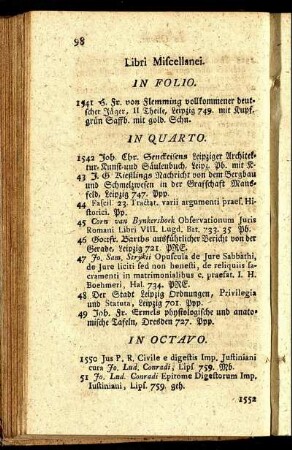 Miscellanei. In Folio. - In Duodecimo.