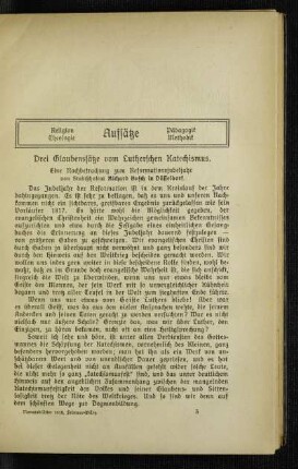 Drei Glaubenssätze vom Lutherschen Katechismus : eine Nachbetrachtung zum Reformationsjubeljahr