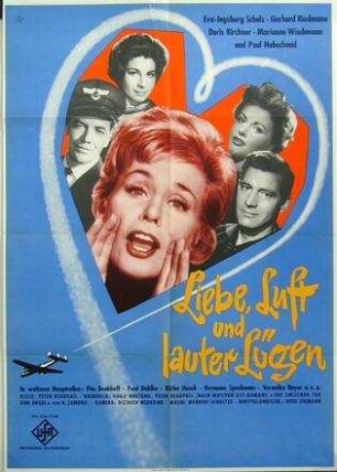 Liebe, Luft und lauter Lügen