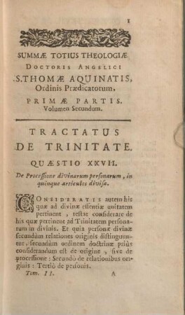 Quaestio XXVII. De Processione divinarum personarum, in quinque articulos divisa.