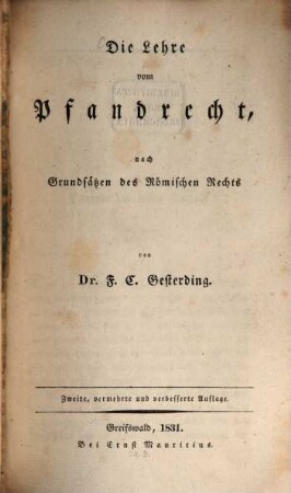 Die Lehre vom Pfandrecht, nach Grundsätzen des Römischen Rechts