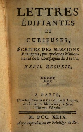 Lettres Édifiantes Et Curieuses : Écrites Des Missions Étrangères. 27