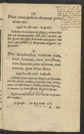 X. Nec desiderabis uxorem eius, non servum, non ancillam, non bovem, non asinum, nec omnia, quae illius sunt.