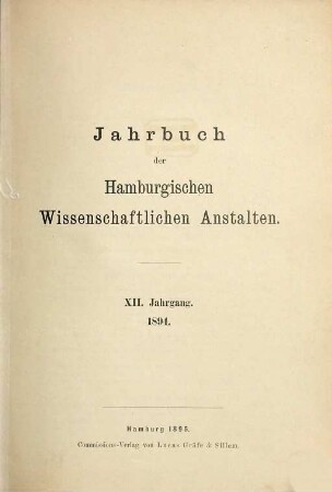 Jahrbuch der Hamburgischen Wissenschaftlichen Anstalten. 12. 1894