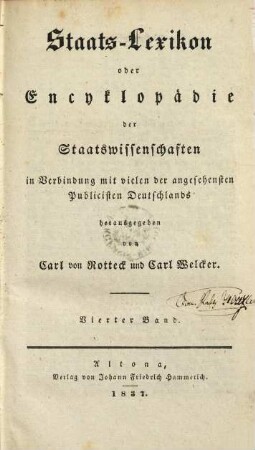 Staats-Lexikon oder Encyklopädie der Staatswissenschaften : in Verbindung mit vielen der angesehensten Publicisten Deutschlands, 4. [Continental - Eisenbahn]