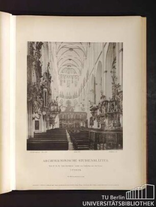 Architektonische Studienblätter. Serie III, No. 58. Sankt Marienkirche. Ansicht vom Taufbecken nach dem Lettner. Lübeck.