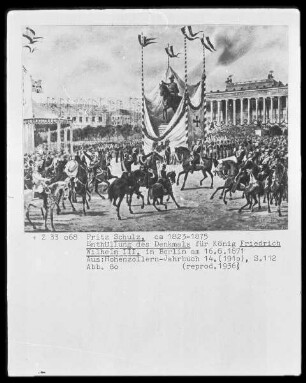Enthüllung des Denkmals für König Friedrich Wilhelm III. in Berlin am 16.6.1871