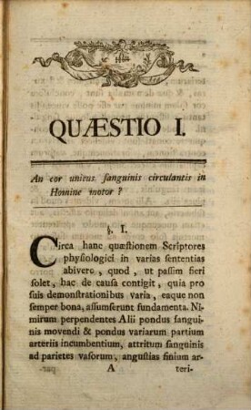 Georgii Prochaska M.D. Controversæ Quæstiones Physiologicæ, Quae Vires Cordis Et Motum Sanguinis Per Vasa Animalia Concernunt
