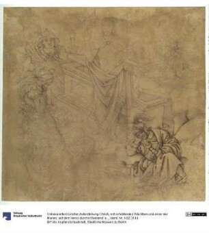 Auferstehung Christi, mit schlafenden Wächtern und einer der Marien; auf dem Verso durchscheinend: architektonischer Aufriß (?)