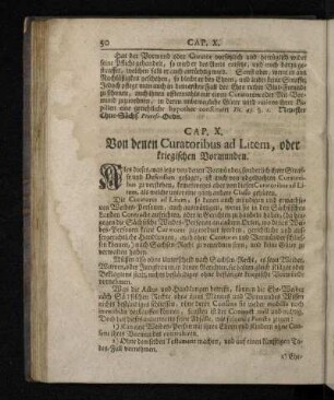 Cap. X. Von denen Curatoribus ad Litem, oder kriegischen Vormunden.
