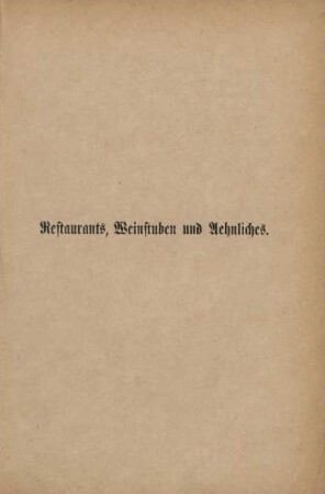 Restaurants, Weinstuben und Aehnliches
