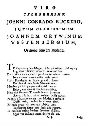 Viro Celeberrimo. Joanni Conrado Ruckero, Jctum Clarissimum Joannem Ortwinum Westenbergium, Oratione funebri laudanti.
