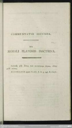 Commentatio Secunda. De Morali Platonis Doctrina