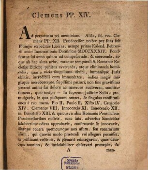 Clemens PP. XIV. Ad perpetuam rei memoriam ... : [Datum Romae apud Sanctam Mariam Majorem sub annulo Piscatoris die VII. Decembris MDCCLXXII. Pontificatus Nostri Anno Quarto]