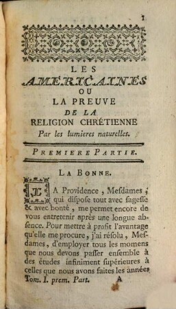 Les Americaines Ou La Preuve De La Religion Chrétienne : Par les lumieres naturelles, 1