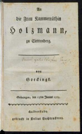 An die Frau Kammerräthin Holzmann, zu Clettenberg : Grüningen, den 13ten Junius 1773.