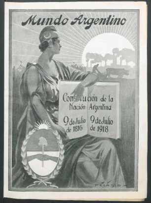 Constitución de la Nación Argentina 9 de Julio de 1816 - 9 de Julio de 1918 [Dibujo]