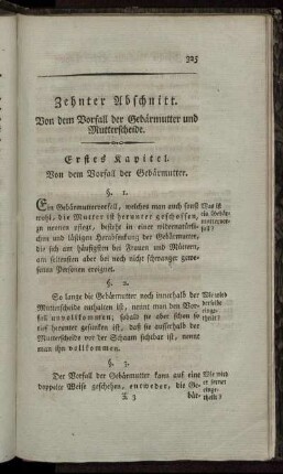 Zehnter Abschnitt. Von dem Vorfall der Gebärmutter und Mutterscheide.