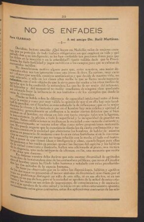 No os enfadéis : A mi amigo dn. Raúl Martínez