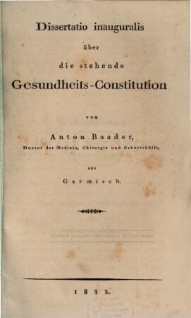 Diss. inaug. über die stehende Gesundheits-Constitution