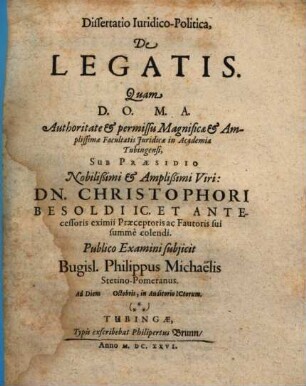 Dissertatio iuridico-politica de legatis