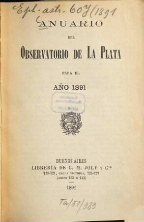 Anuario del Observatorio de La Plata. 1891 = 5