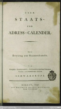Über Staats - und Adress-Calender : Ein Beytrag zur Staatenkunde