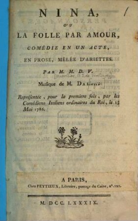 Nina, Ou La Folle Par Amour : Comédie En Un Acte, En Prose, Mêlée D'Ariettes