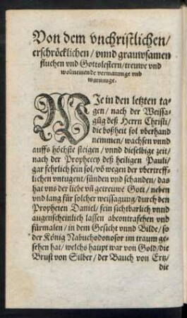 Von dem unchristlichen/ erschröcklichen/ unnd grauwsamen fluchen und Gottslestern/ treuwe und wolmeinende vermanunge und warnunge.