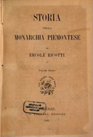 Storia della monarchia piemontese. Volume 1