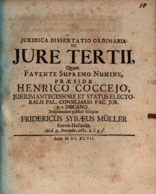 Iuridica Dissertatio Ordinaria De Iure Tertii