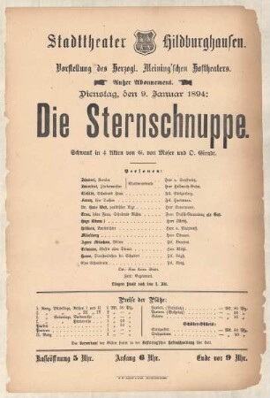 Theaterzettel zur Aufführung des Schwanks "Die Sternschnuppe. von Gustav von Moser und Otto Girndt" in der Spielzeit 1893/94 des Herzoglichen Sachsen-Meiningischen Hoftheaters im Stadttheater Hildburghausen.
