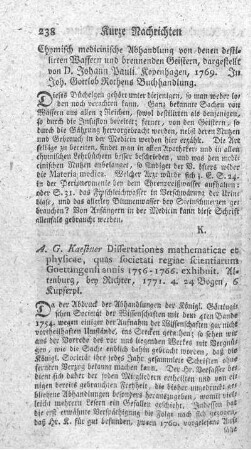 Dissertationes mathematicae et physicae, quas societati regiae scientiarum Goettingensi annis 1756 - 1765 exhibuit.