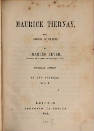 Maurice Tiernay, the soldier of fortune. 1