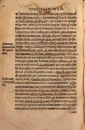 Conciliationes Locorum scripturae, qui specie tenus inter se pugnare uidentur : Centuriae duae ; Praeter inspersas hincinde additiones, accesserunt huic aeditioni triginta locorum bini seu paria: & negotium Sacramentorum sub finem pie ac diligenter tractatum ; Additus est insuper Index sanè quàm copiosus eorum quae hic tractantur