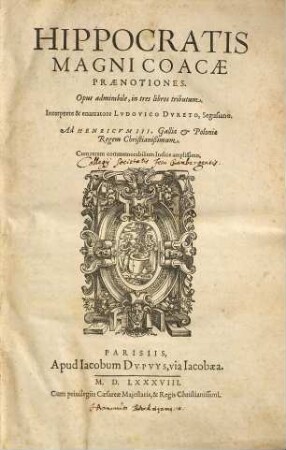 Hippocratis magni Coacae praenotiones : opus admirabile, in 3 libros tributum