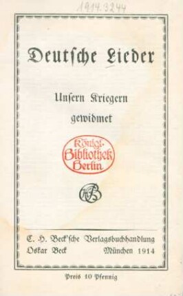 Deutsche Lieder : unsern Kriegern gewidmet