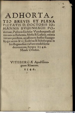Adhortatio brevis ... ad Vicinos in Bohemia ... ne adjuvent hostes Evangelii