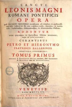 S. Leonis M[agni] Rom. Pont. Opera. 1