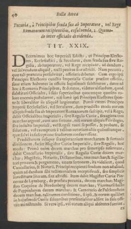 Pecunia, a Principibus feuda sua ab Imperatore ... Tit. XXIX.