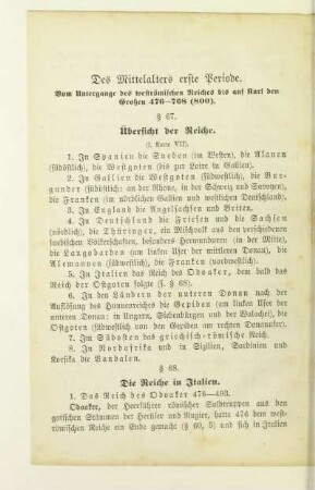 Des Mittelalters erste Periode. Vom Untergange des weströmischen Reiches bis auf Karl den Großen 476-768 (800)