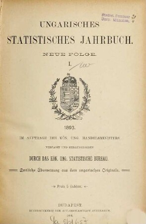 Ungarisches statistisches Jahrbuch. 1, 1. 1893 (1894)