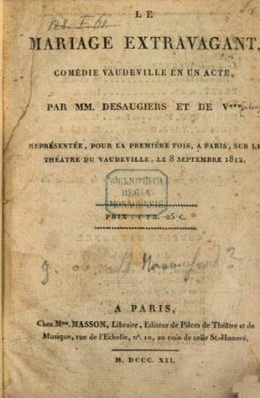Le mariage extravagant : Comédie Vaudeville en un acte