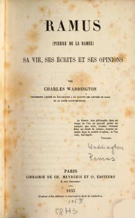 Ramus (Pierre de la Ramée) sa vie, ses écrits et ses opinions