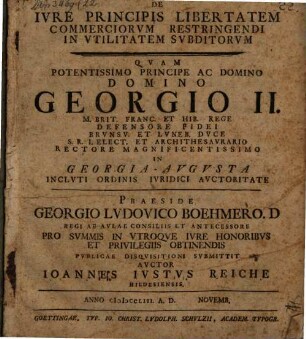 Dissertatio Iuridica Inauguralis De Iure Principis Libertatem Commerciorum Restringendi In Utilitatem Subditorum