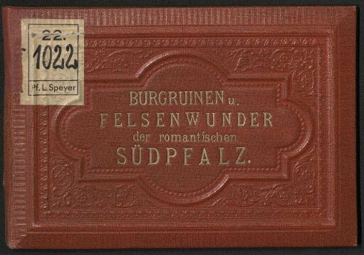 Burgruinen und Felsenwunder der romantischen Südpfalz