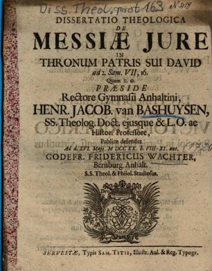 Dissertatio Theologica De Messiae Jure In Thronum Patris Sui David ad 2. Sam VII, 16.