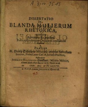 Dissertatio De Blanda Mulierum Rhetorica : occasione Axiomatis Richteriani